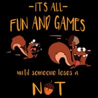 It's All Fun And Games Until Someone Loses A Nut Backpack