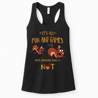 It's All Fun And Games Until Someone Loses A Nut Womens Tank Top