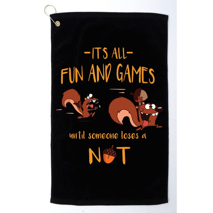 It's All Fun And Games Until Someone Loses A Nut Golf Towel
