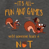 It's All Fun And Games Until Someone Loses A Nut Vector Backpack