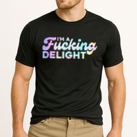 Im A Fucking Delight Funny Sarcasm Im A Delight Tie Dye Performance Shirt