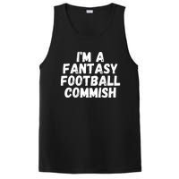 I’m A Fantasy Football Commish, Funny Fantasy Football Guru PosiCharge Competitor Tank