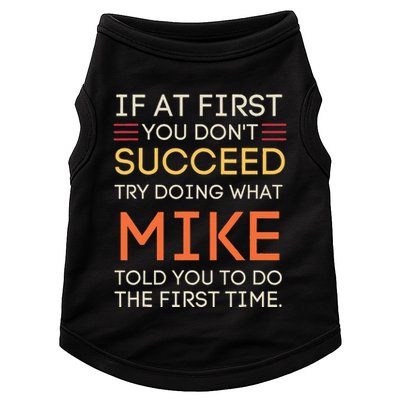 If At First You DonT Succeed Try Doing What Mike Doggie Tank