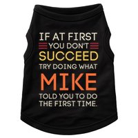 If At First You DonT Succeed Try Doing What Mike Doggie Tank
