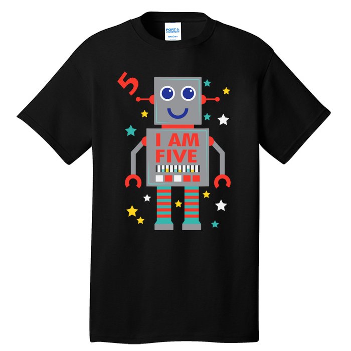 I Am Five Robot Funny Robotics 5 Year Old Birthday Party Tall T-Shirt