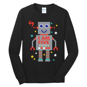 I Am Five Robot Funny Robotics 5 Year Old Birthday Party Tall Long Sleeve T-Shirt