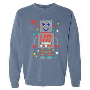 I Am Five Robot Funny Robotics 5 Year Old Birthday Party Garment-Dyed Sweatshirt