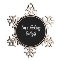 Im A Fucking Delight Funny Sassy Bitchy Metallic Star Ornament