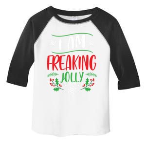 I Am Freaking Jolly Xmas Clothes Gift Cool Christmas Holiday Gift Toddler Fine Jersey T-Shirt