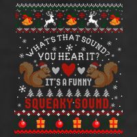 ItS A Funny Squeaky Sound Christmas Squirrel Ugly Funny Gift Cool Comfort Performance Bucket Hat