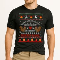ItS A Funny Squeaky Sound Christmas Squirrel Ugly Funny Gift Cooling Performance Crew T-Shirt