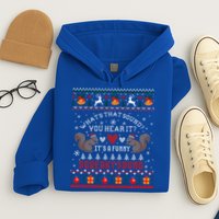 ItS A Funny Squeaky Sound Christmas Squirrel Ugly Funny Gift Hoodie