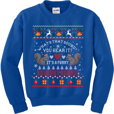 ItS A Funny Squeaky Sound Christmas Squirrel Ugly Funny Gift Kids Sweatshirt