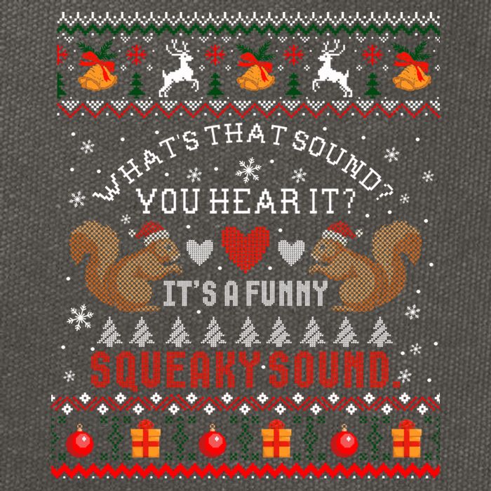 ItS A Funny Squeaky Sound Christmas Squirrel Ugly Funny Gift Cotton Canvas Backpack