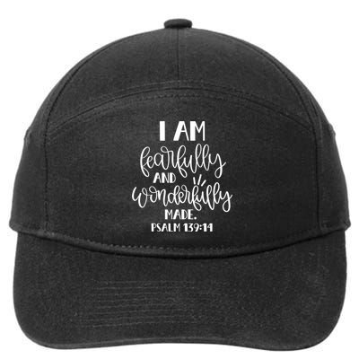 I Am Fearfully And Wonderfully Made Psalm 139:14 Christian Meaningful Gift 7-Panel Snapback Hat