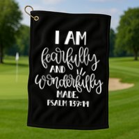 I Am Fearfully And Wonderfully Made Psalm 139:14 Christian Meaningful Gift Golf Towel