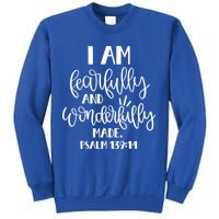 I Am Fearfully And Wonderfully Made Psalm 139:14 Christian Meaningful Gift Sweatshirt