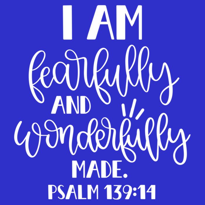 I Am Fearfully And Wonderfully Made Psalm 139:14 Christian Meaningful Gift Toddler T-Shirt