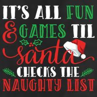 It's All Fun And Games Until Santa Checks Naughty List Xmas Gift Garment-Dyed Fleece Hoodie