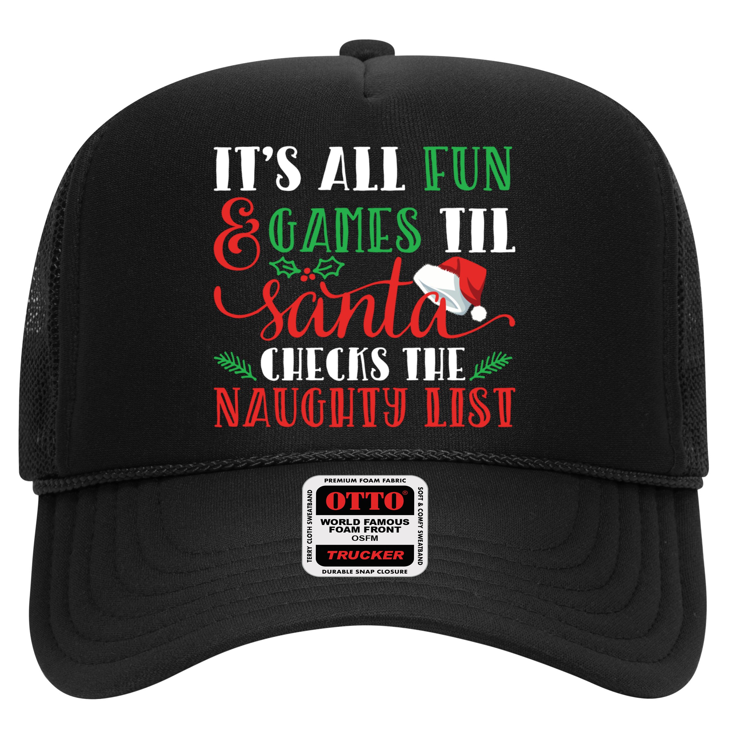 It's All Fun And Games Until Santa Checks Naughty List Xmas Gift Hat