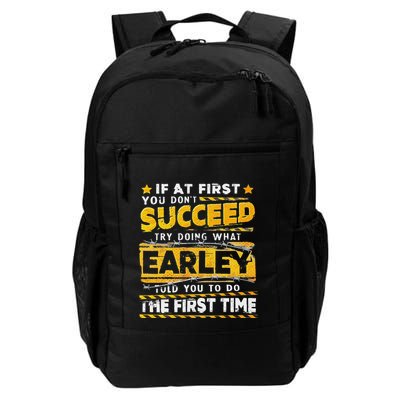 If At First You DonT Succeed Try Doing What Earley Daily Commute Backpack
