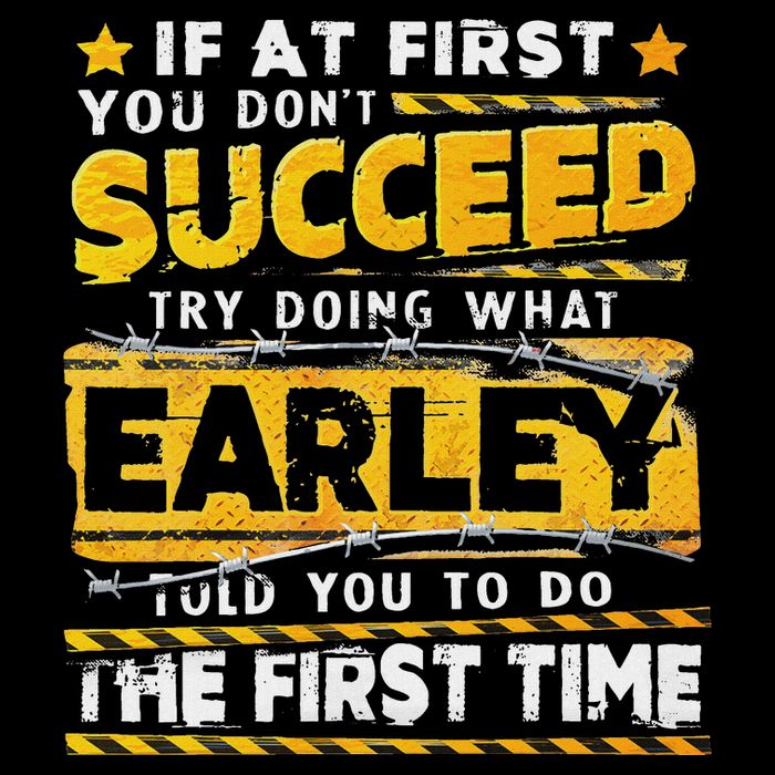 If At First You DonT Succeed Try Doing What Earley Mousepad