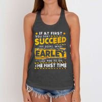 If At First You DonT Succeed Try Doing What Earley Women's Knotted Racerback Tank