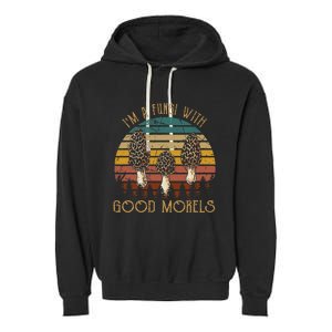 IM A Fungi With Good Morels Funny Mushroom Bohos Garment-Dyed Fleece Hoodie