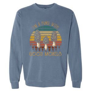 IM A Fungi With Good Morels Funny Mushroom Bohos Garment-Dyed Sweatshirt