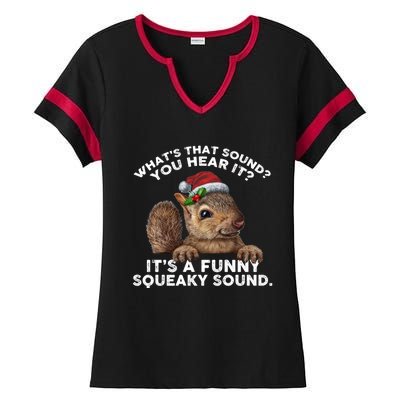 ItS A Funny Squeaky Sound Gift Funny Christmas Squirrel Gift Ladies Halftime Notch Neck Tee