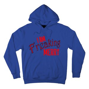 I Am Freaking Merry Red Christmas Spirit Gift Hoodie