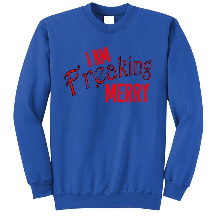 I Am Freaking Merry Red Christmas Spirit Gift Sweatshirt