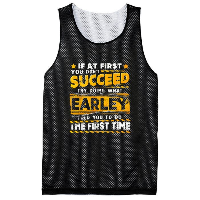 If At First You DonT Succeed Try Doing What Earley Mesh Reversible Basketball Jersey Tank