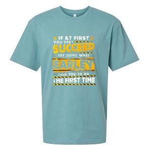 If At First You DonT Succeed Try Doing What Earley Sueded Cloud Jersey T-Shirt