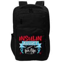 Insulin Addict For Life Diabetes Awareness Impact Tech Backpack