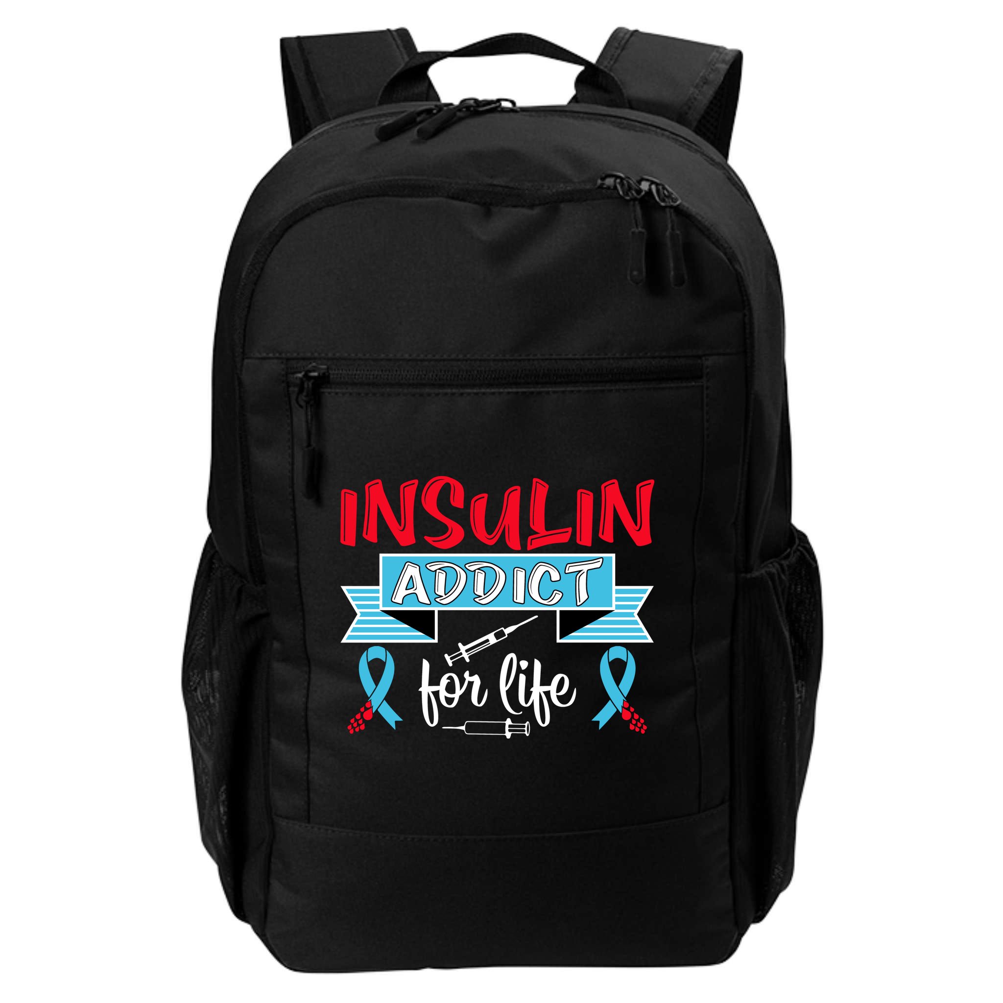 Insulin Addict For Life Diabetes Awareness Backpack