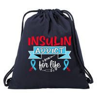 Insulin Addict For Life Diabetes Awareness Drawstring Bag