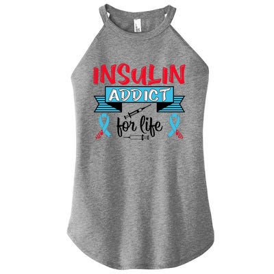 Insulin Addict For Life Diabetes Awareness Women’s Perfect Tri Rocker Tank