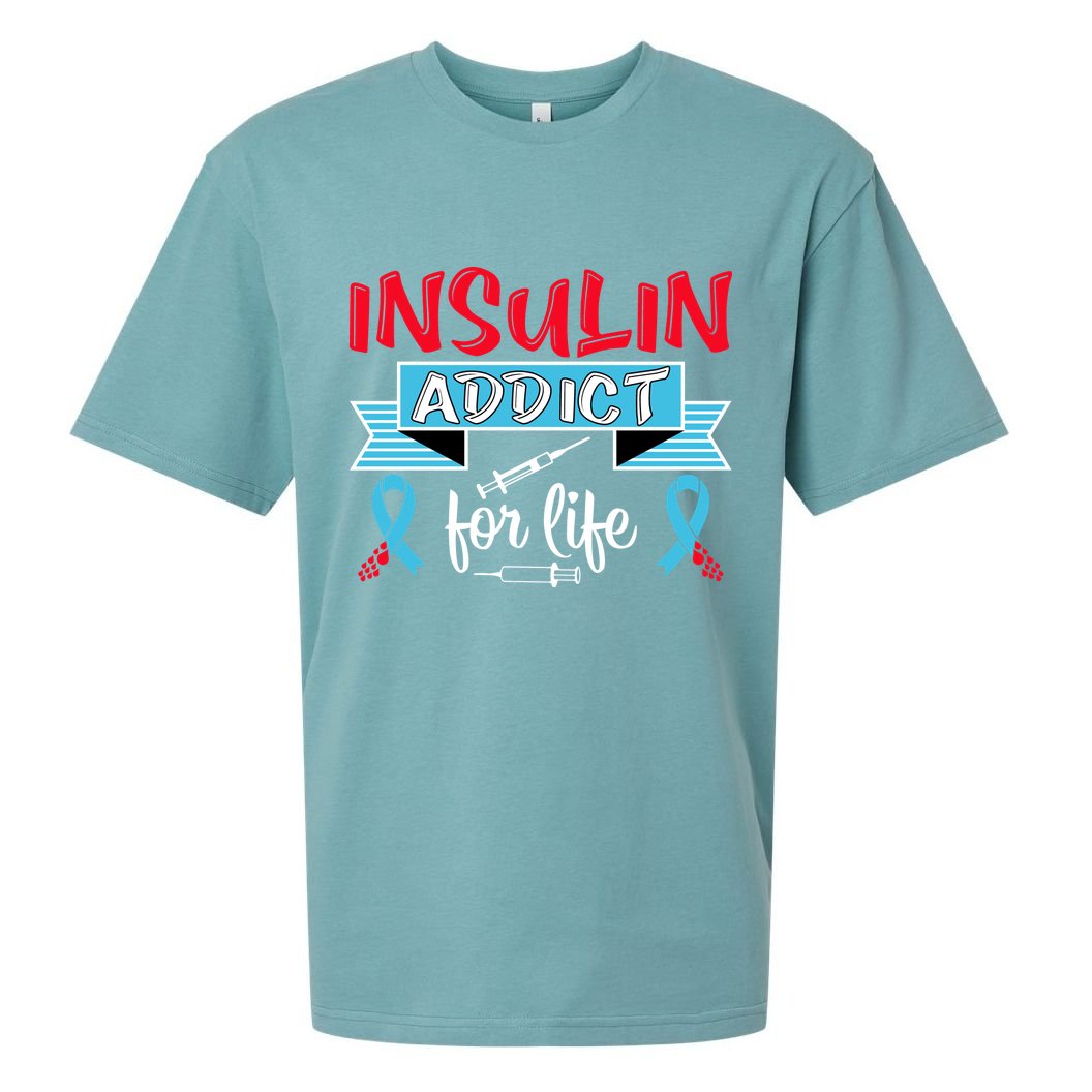 Insulin Addict For Life Diabetes Awareness Sueded Cloud Jersey T-Shirt