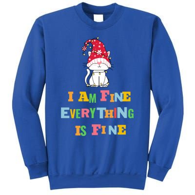 I Am Fine Everything Is Fine Gift Funny Cat Christmas Gift Sweatshirt