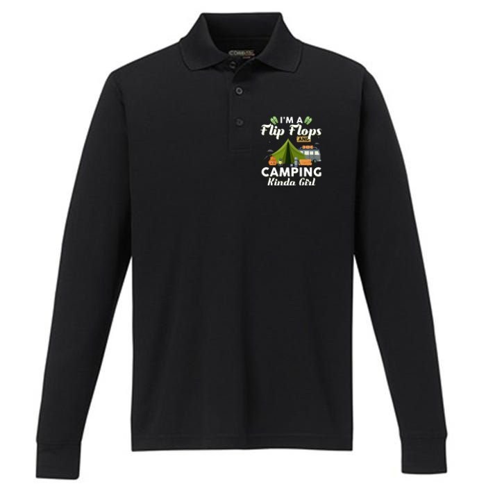 I'm A Flip Flops And Camping Kinda Gi Rl Performance Long Sleeve Polo