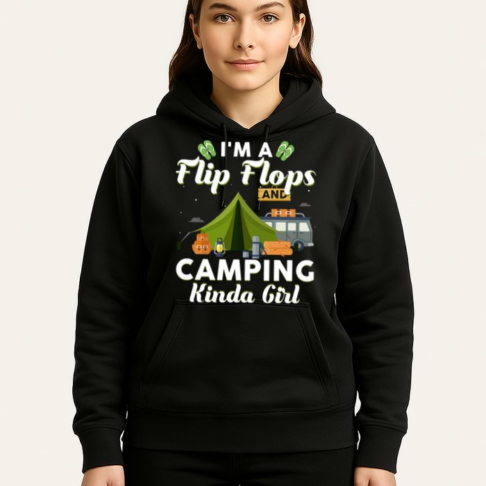I'm A Flip Flops And Camping Kinda Gi Rl Hoodie