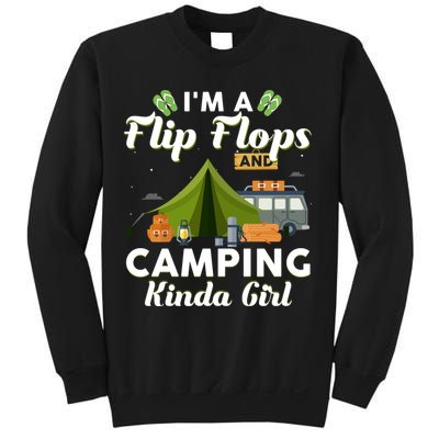 I'm A Flip Flops And Camping Kinda Gi Rl Sweatshirt