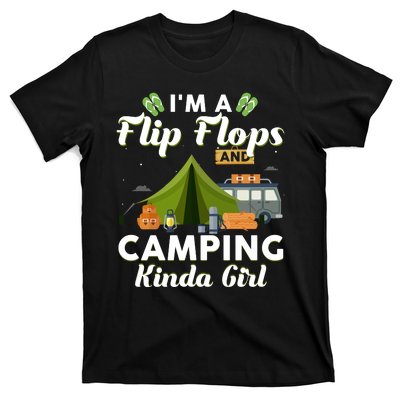 I'm A Flip Flops And Camping Kinda Gi Rl T-Shirt