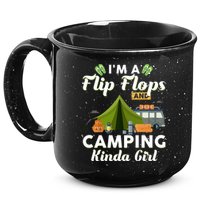 I'm A Flip Flops And Camping Kinda Gi Rl 15oz Campfire Ceramic Mug