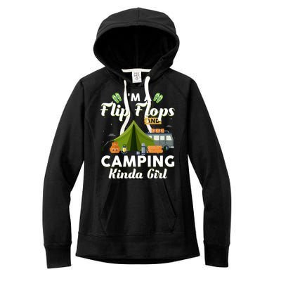 I'm A Flip Flops And Camping Kinda Gi Rl Women's Fleece Hoodie