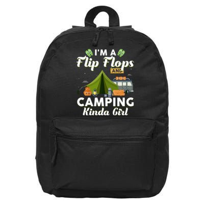 I'm A Flip Flops And Camping Kinda Gi Rl 16 in Basic Backpack