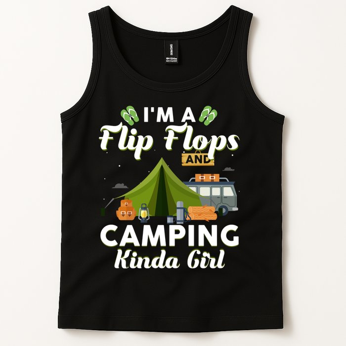 I'm A Flip Flops And Camping Kinda Gi Rl Tank Top
