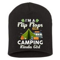 I'm A Flip Flops And Camping Kinda Gi Rl Short Acrylic Beanie