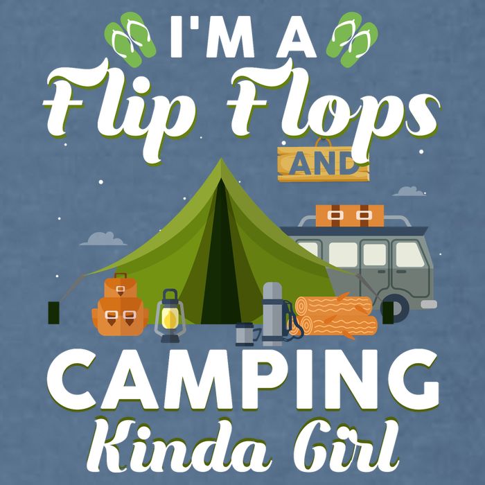 I'm A Flip Flops And Camping Kinda Gi Rl Garment-Dyed Sweatshirt